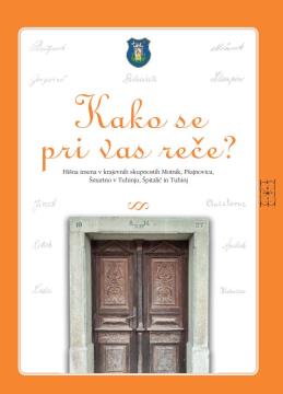 Hišna imena v krajevnih skupnostih Motnik, Pšajnovica, Šmartno v Tuhinju, Špitalič in Tuhinj